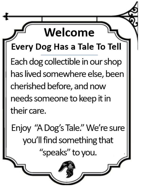 A Dogs Tale Collectibles - Vintage and Antiques